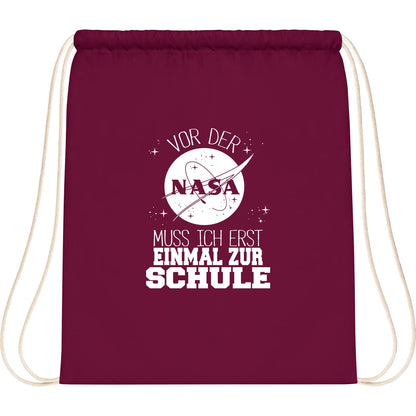 Turnbeutel Einschulung NASA Astronaut – Vor der NASA muss ich erst einmal zur Schule