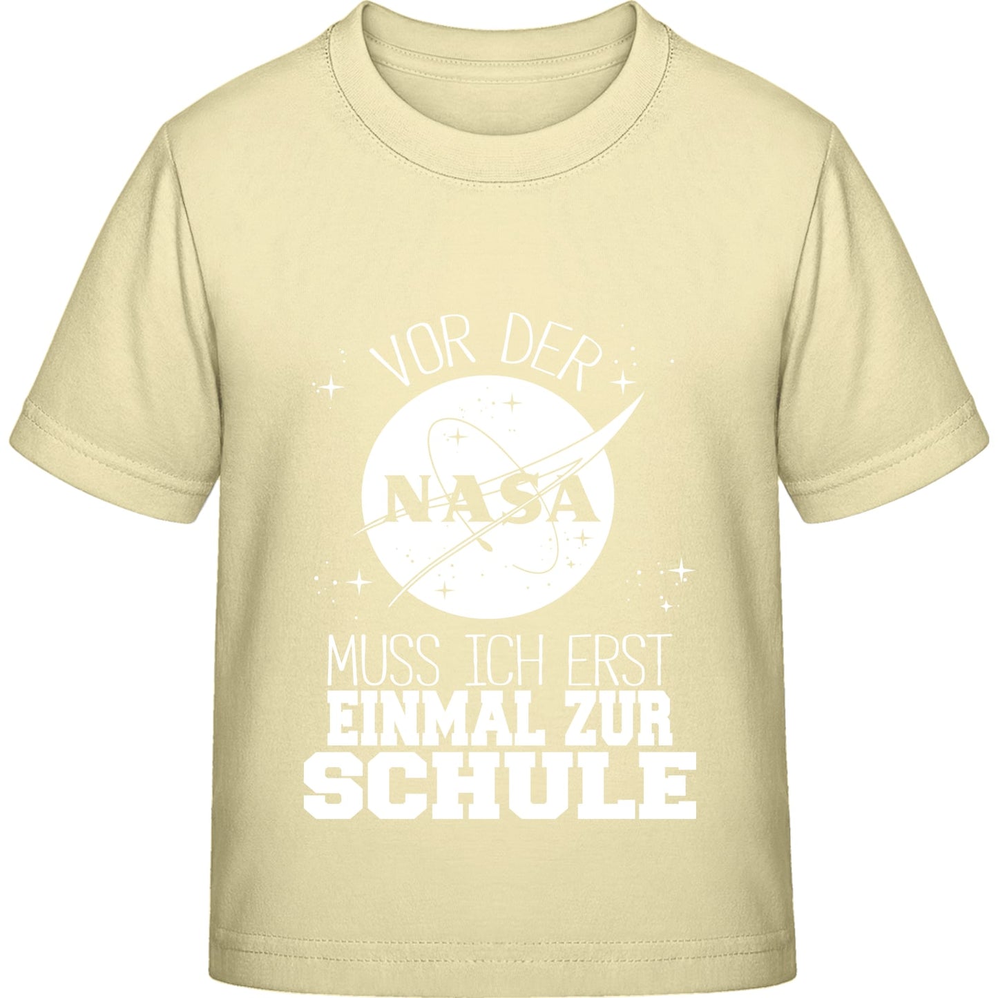 Kinder T-Shirt Einschulung NASA – Vor der NASA muss ich erst zur Schule
