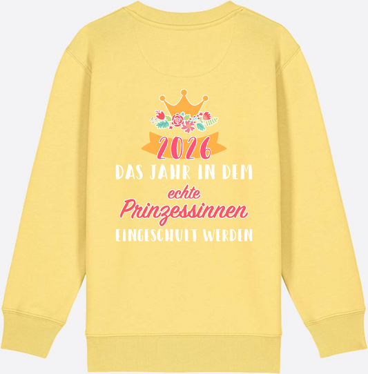 Einschulung 2026: Prinzessinnen Sweatshirt mit Namen - Viva Yellow