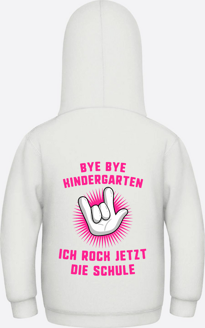 Einschulung Hoodie: Bye Bye Kindergarten ich rock die Schule - Ash