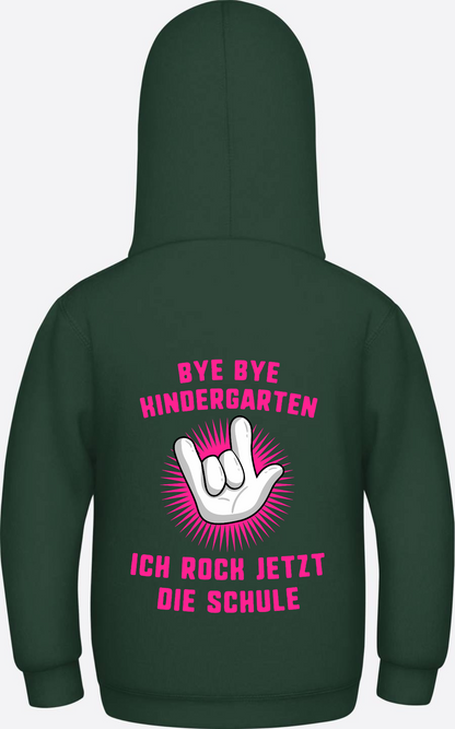Einschulung Hoodie: Bye Bye Kindergarten ich rock die Schule - Bottle Green