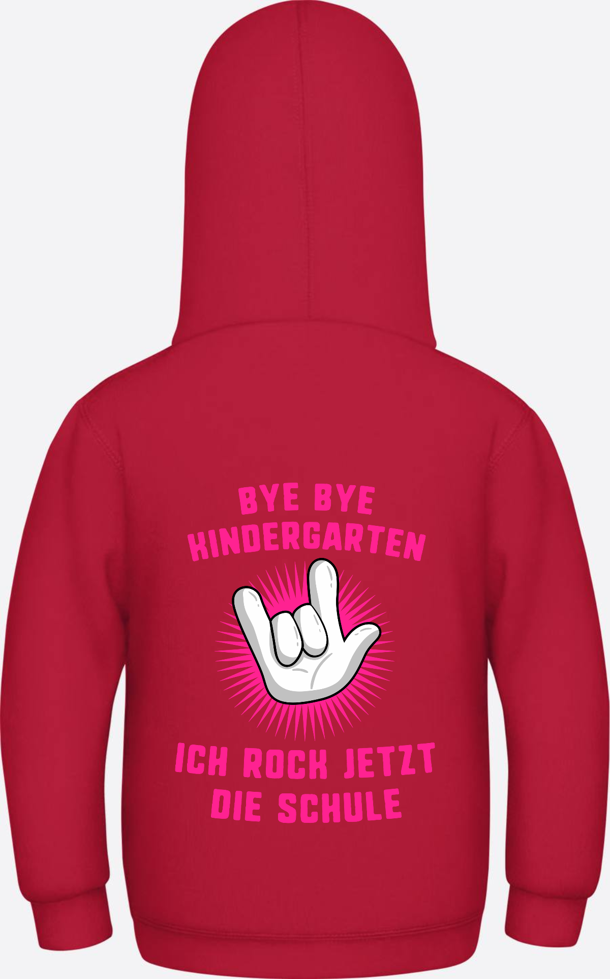 Einschulung Hoodie: Bye Bye Kindergarten ich rock die Schule - Fire Red