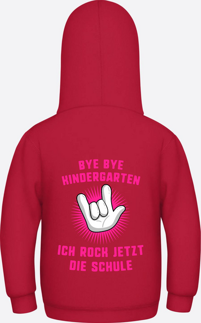 Einschulung Hoodie: Bye Bye Kindergarten ich rock die Schule - Fire Red