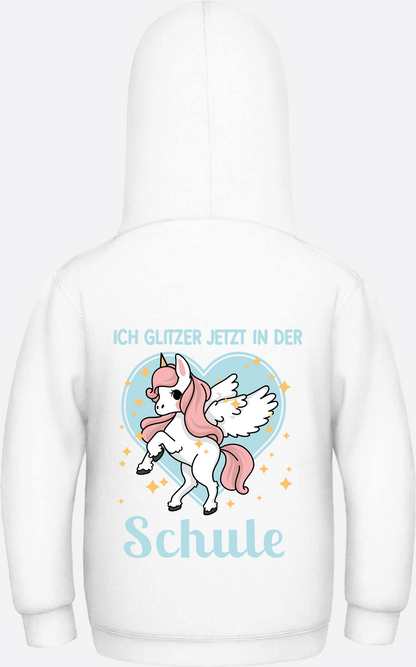 Einschulung Hoodie Einhorn – Ich glitzer jetzt in der Schule - Arctic White