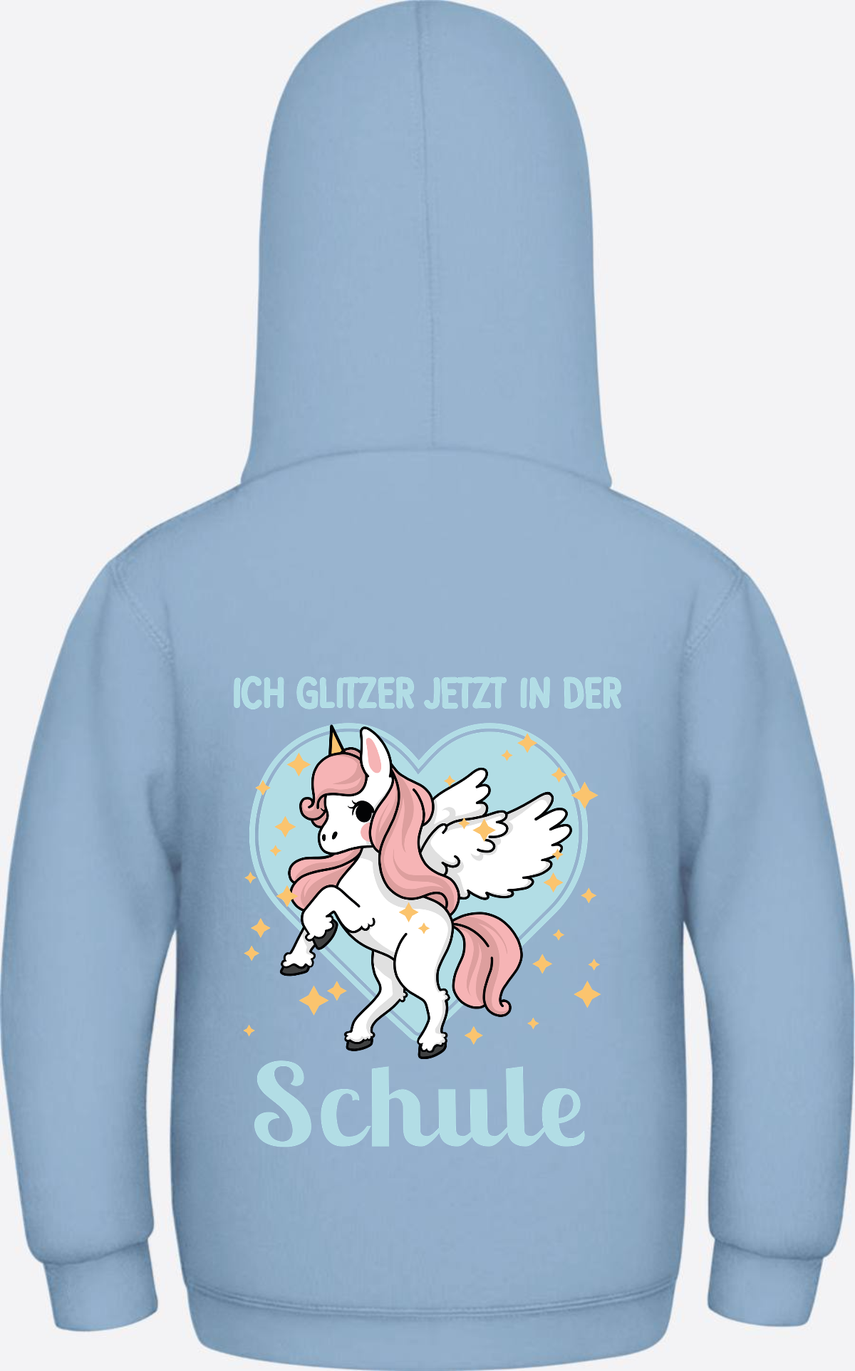 Einschulung Hoodie Einhorn – Ich glitzer jetzt in der Schule - Sky Blue