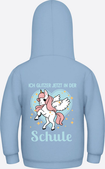 Einschulung Hoodie Einhorn – Ich glitzer jetzt in der Schule - Sky Blue