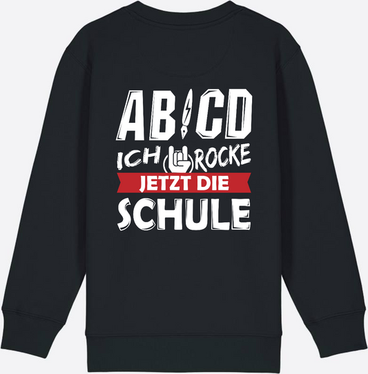 Einschulung Sweatshirt: ABCD Ich rocke die Schule - Black