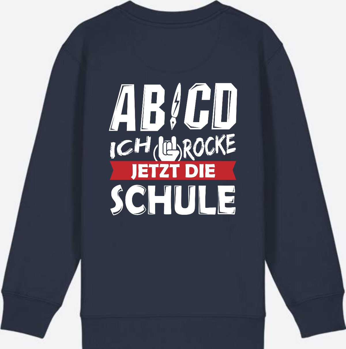 Einschulung Sweatshirt: ABCD Ich rocke die Schule - French Navy