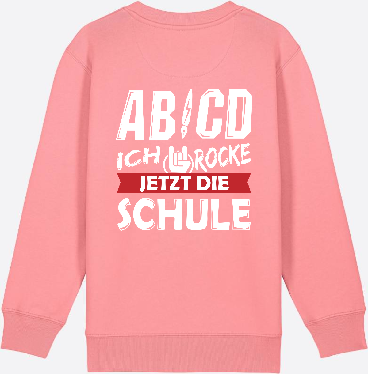 Einschulung Sweatshirt: ABCD Ich rocke die Schule - Pink Joy