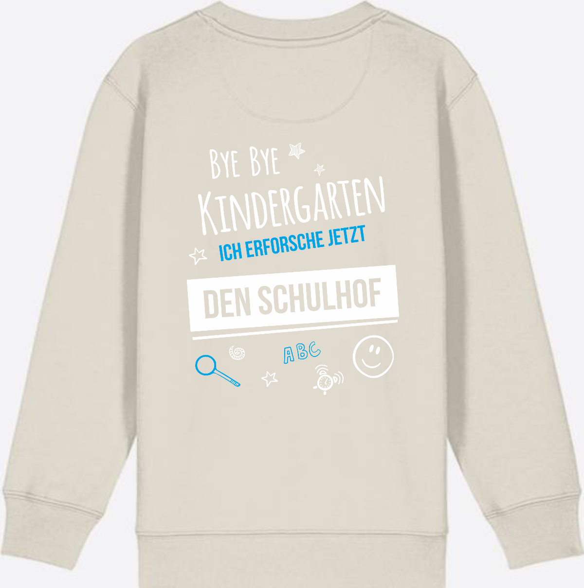 Einschulung Sweatshirt – Bye Bye Kindergarten Schulhof - Eco Heather