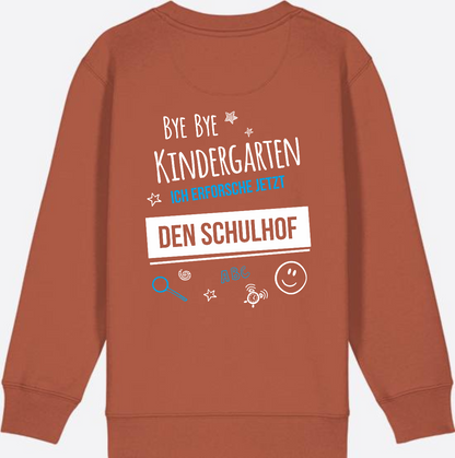 Einschulung Sweatshirt – Bye Bye Kindergarten Schulhof - Heritage Brown