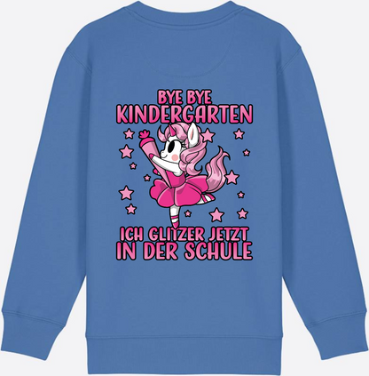 Einschulung Sweatshirt Einhorn: Bye Bye Kindergarten Glitzer Pink - Bright Blue