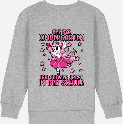 Einschulung Sweatshirt Einhorn: Bye Bye Kindergarten Glitzer Pink - Heather Grey
