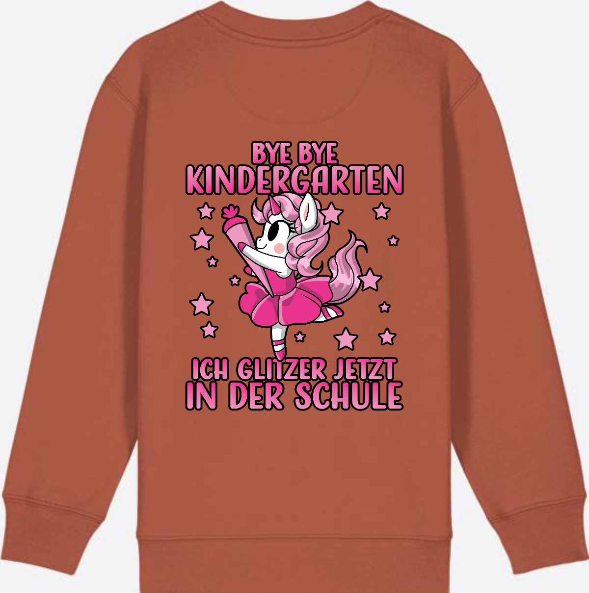 Einschulung Sweatshirt Einhorn: Bye Bye Kindergarten Glitzer Pink - Heritage Brown