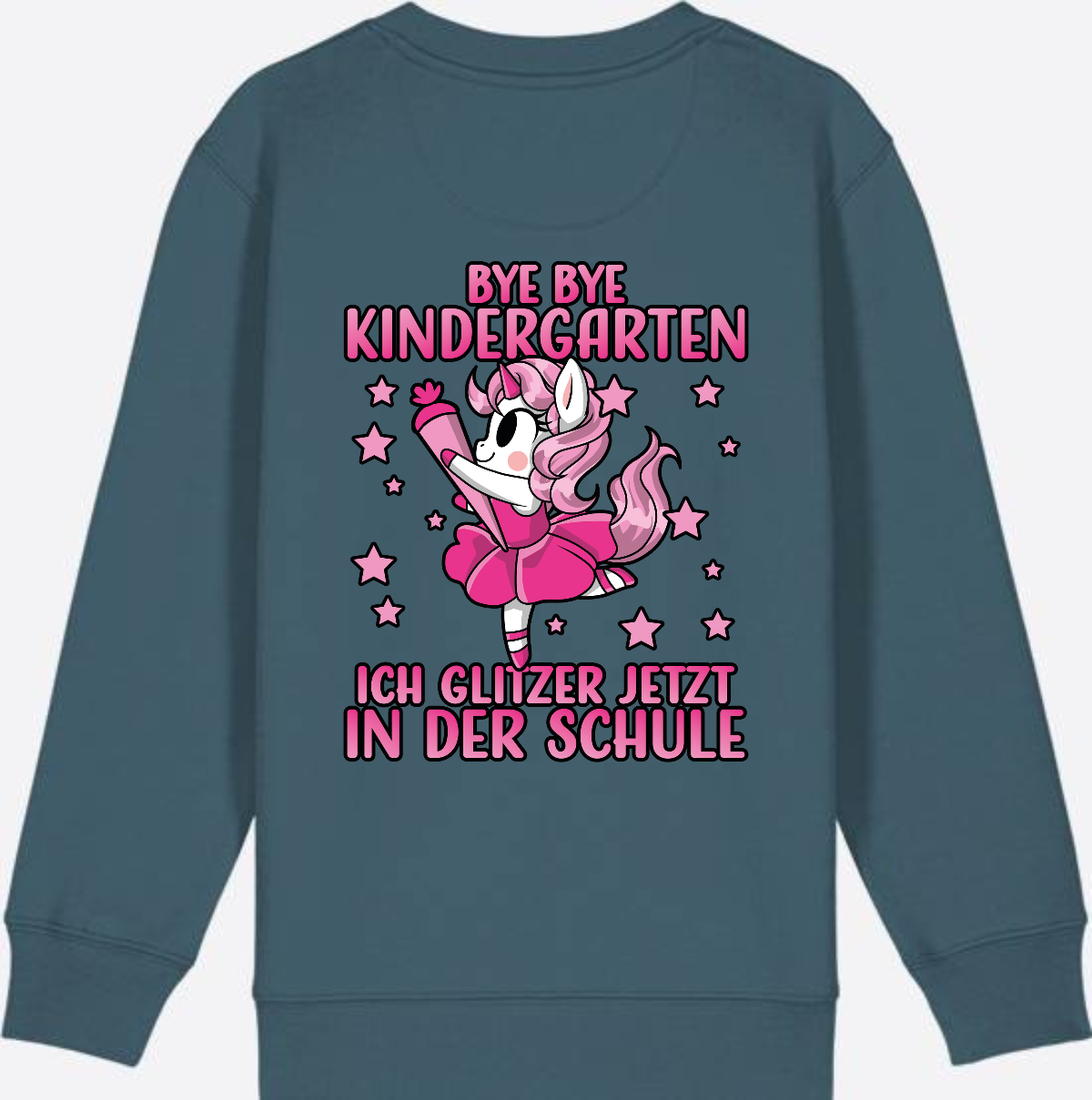 Einschulung Sweatshirt Einhorn: Bye Bye Kindergarten Glitzer Pink - Stargazer