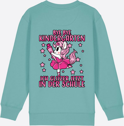 Einschulung Sweatshirt Einhorn: Bye Bye Kindergarten Glitzer Pink - Teal Monstera