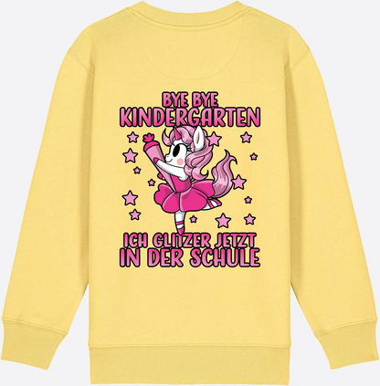 Einschulung Sweatshirt Einhorn: Bye Bye Kindergarten Glitzer Pink - Viva Yellow