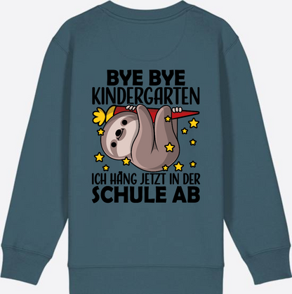 Einschulung Sweatshirt Faultier – Bye Bye Kindergarten - Stargazer