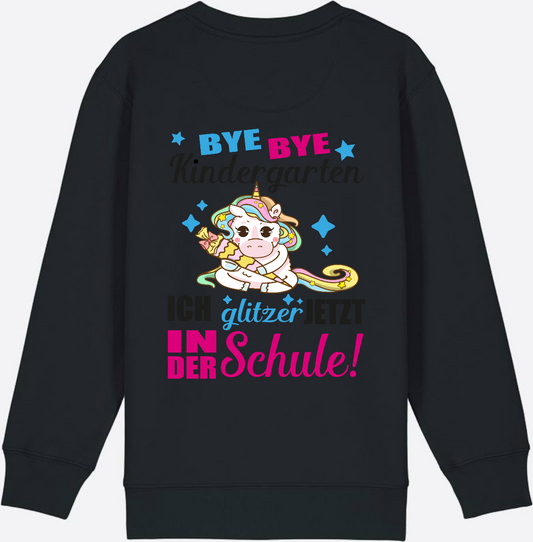 Einschulung Sweatshirt: Ich glitzer jetzt in der Schule Einhorn - Black