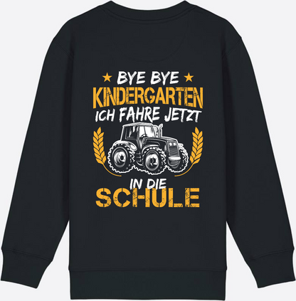 Einschulung Sweatshirt Traktor – Bye Bye Kindergarten - Black
