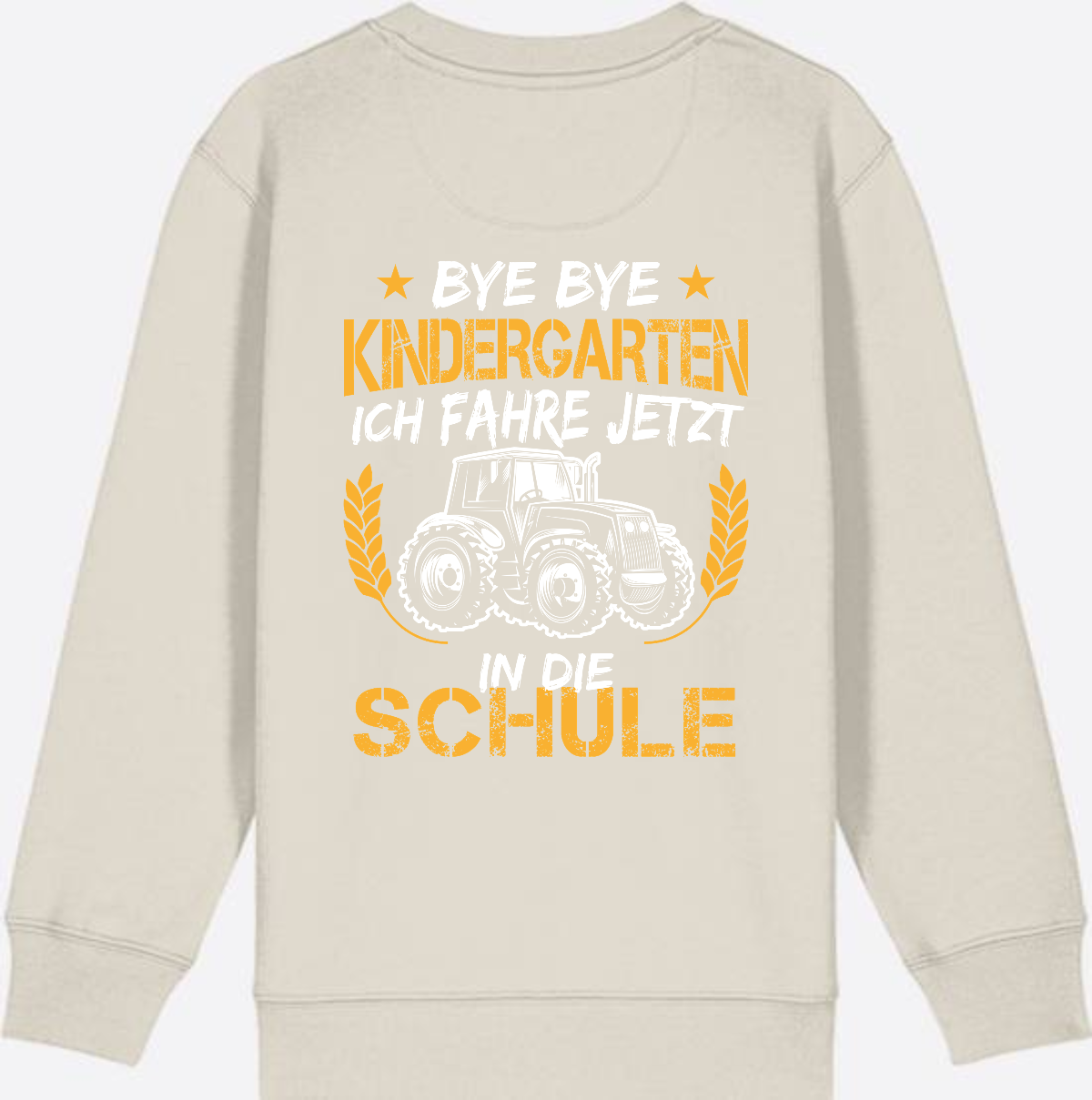 Einschulung Sweatshirt Traktor – Bye Bye Kindergarten - Eco Heather