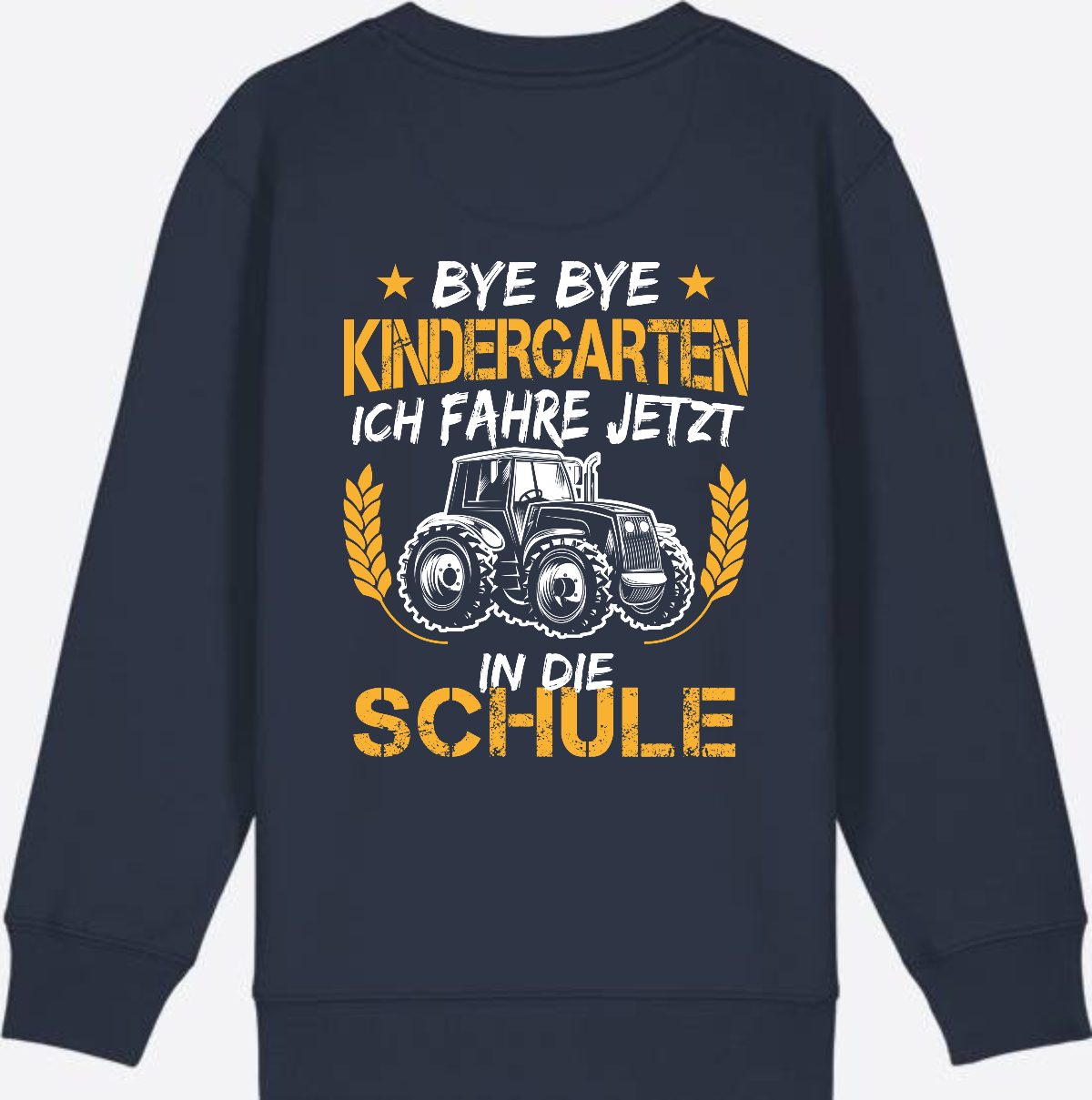 Einschulung Sweatshirt Traktor – Bye Bye Kindergarten - French Navy