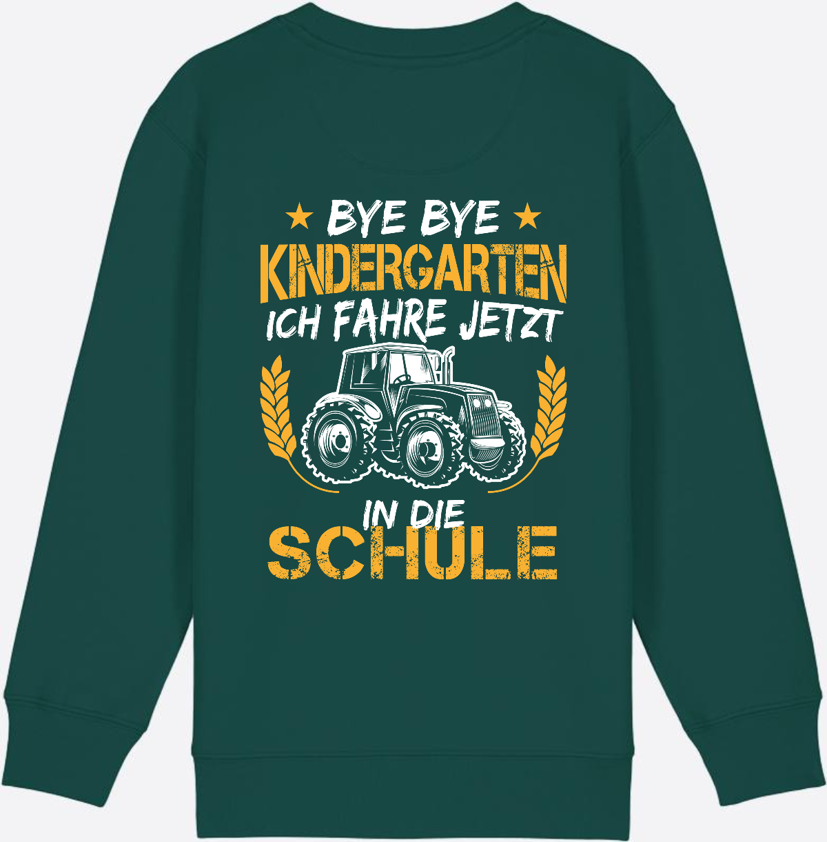 Einschulung Sweatshirt Traktor – Bye Bye Kindergarten - Glazed Green