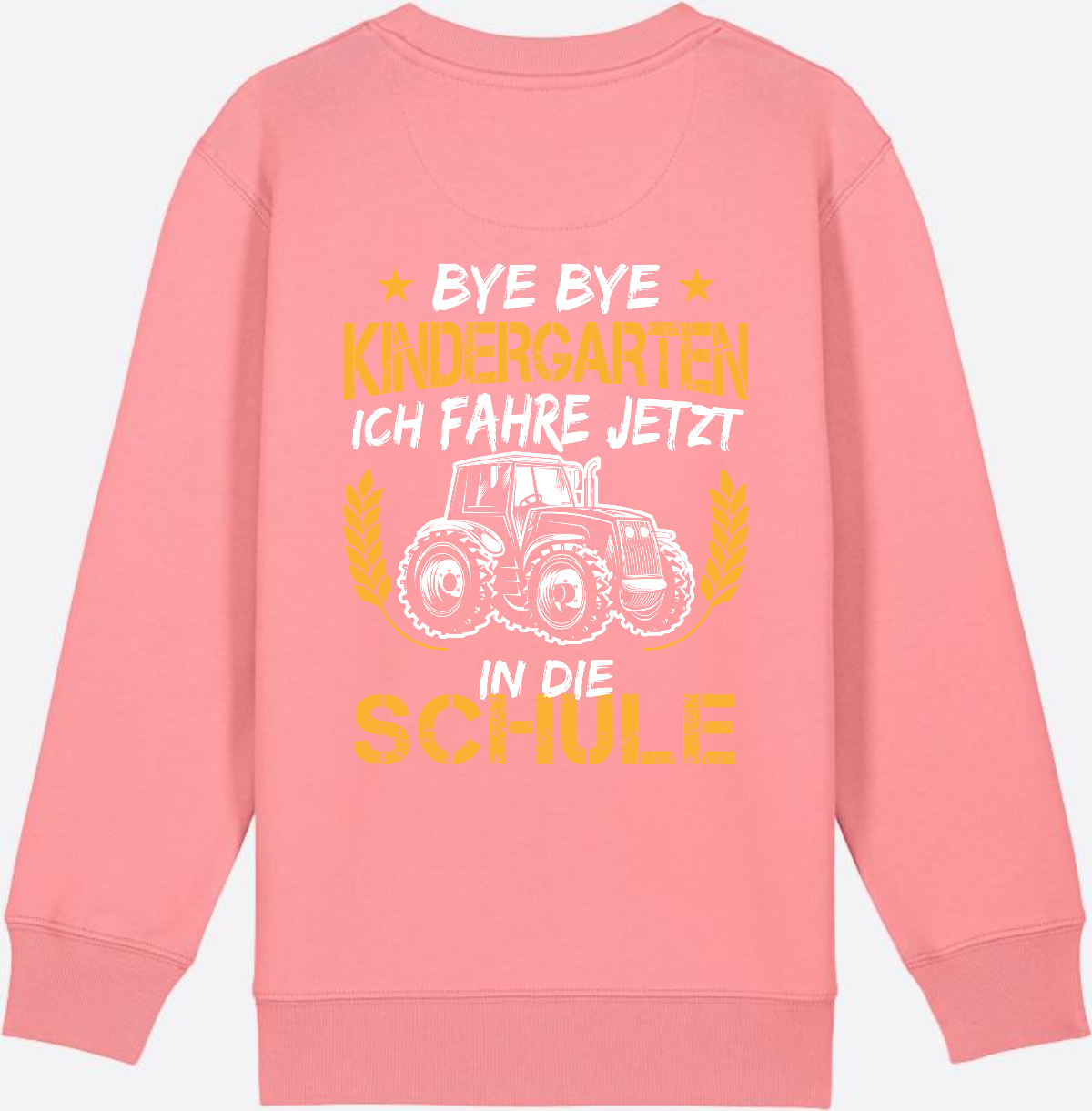 Einschulung Sweatshirt Traktor – Bye Bye Kindergarten - Pink Joy