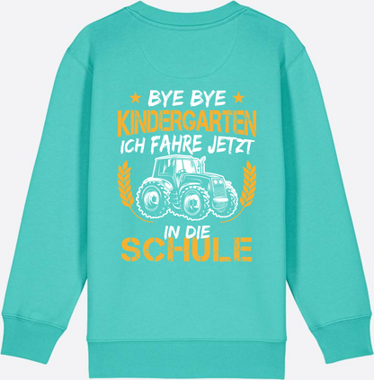 Einschulung Sweatshirt Traktor – Bye Bye Kindergarten - Pool Blue
