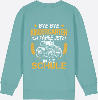 Einschulung Sweatshirt Traktor – Bye Bye Kindergarten - Teal Monstera