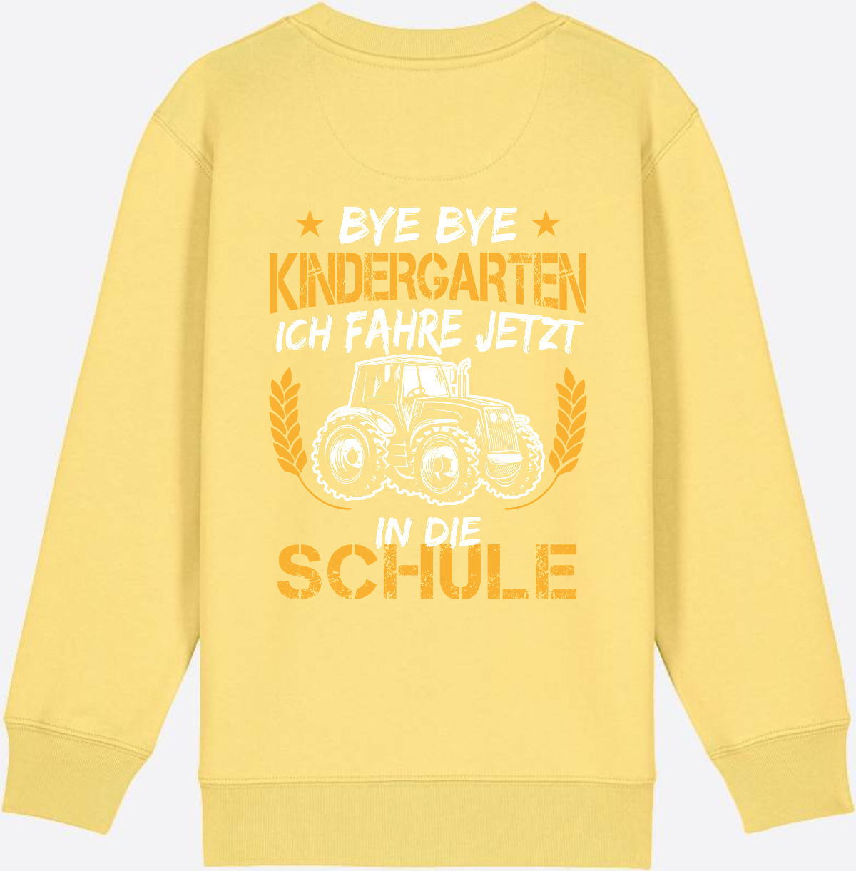 Einschulung Sweatshirt Traktor – Bye Bye Kindergarten - Viva Yellow
