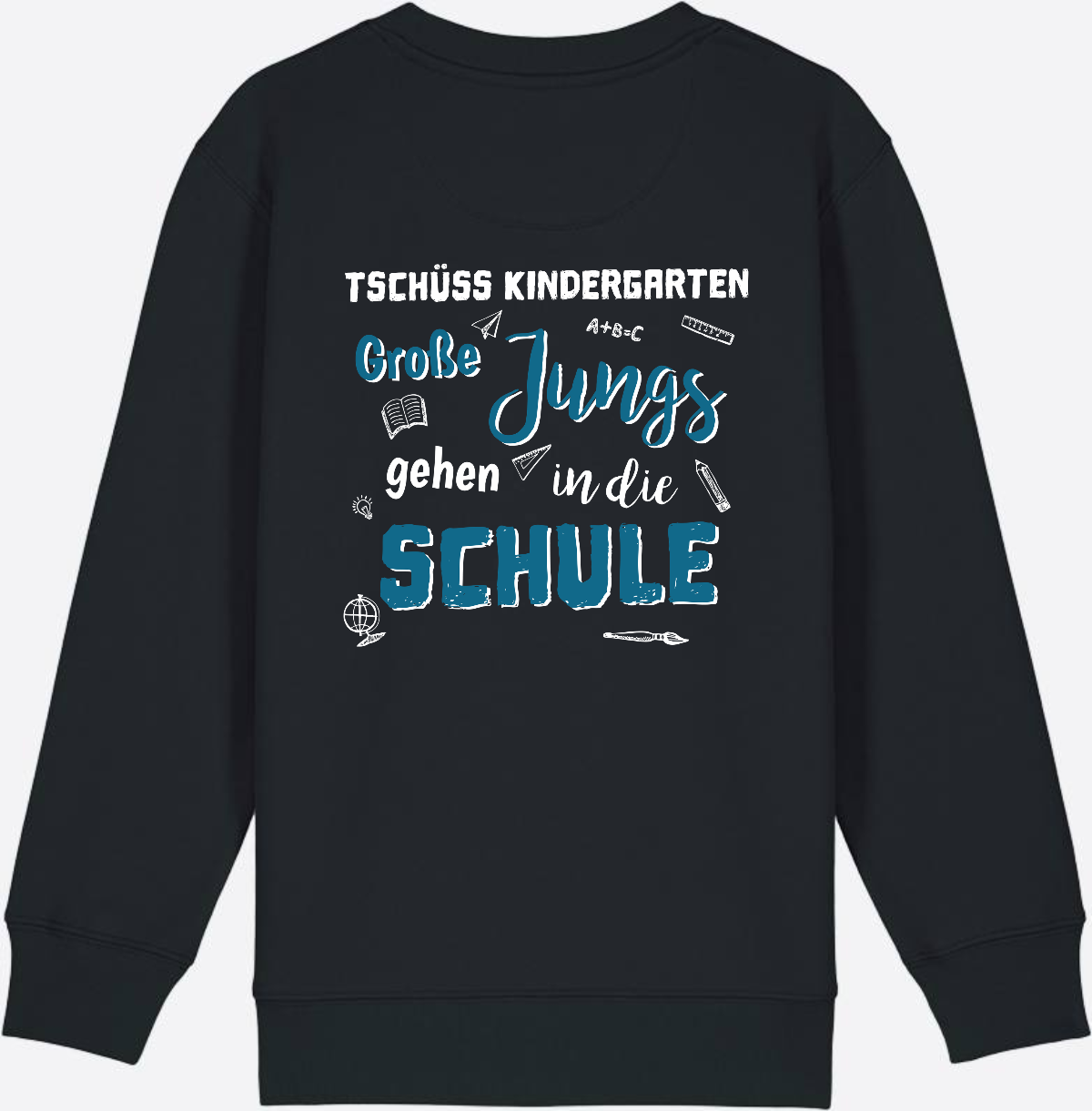 Einschulung Sweatshirt: Tschüss Kindergarten Große Jungs - Black