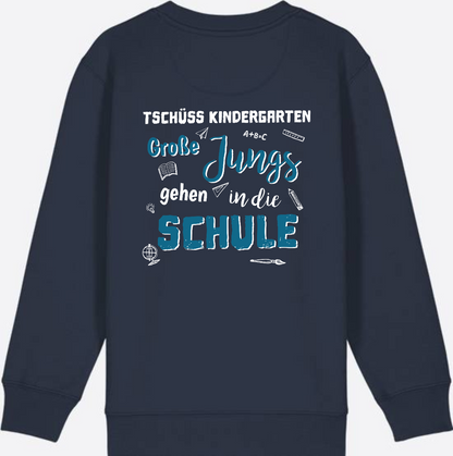 Einschulung Sweatshirt: Tschüss Kindergarten Große Jungs - French Navy