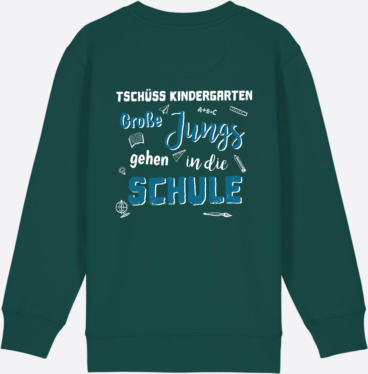 Einschulung Sweatshirt: Tschüss Kindergarten Große Jungs - Glazed Green