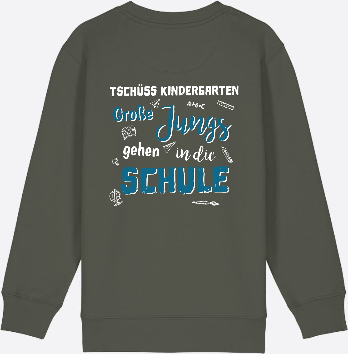 Einschulung Sweatshirt: Tschüss Kindergarten Große Jungs - Khaki