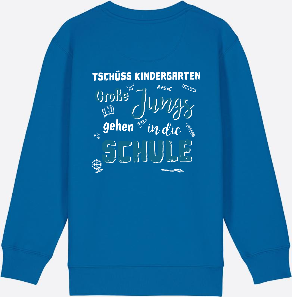 Einschulung Sweatshirt: Tschüss Kindergarten Große Jungs - Royal Blue