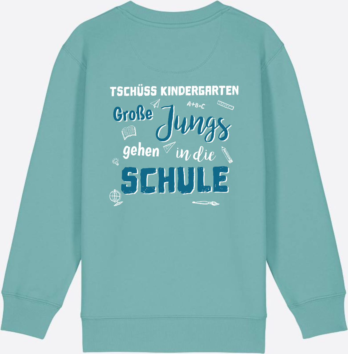 Einschulung Sweatshirt: Tschüss Kindergarten Große Jungs - Teal Monstera