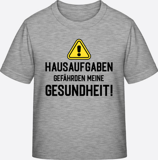 Einschulung T-Shirt: Hausaufgaben gefährden meine Gesundheit - Heather Grey