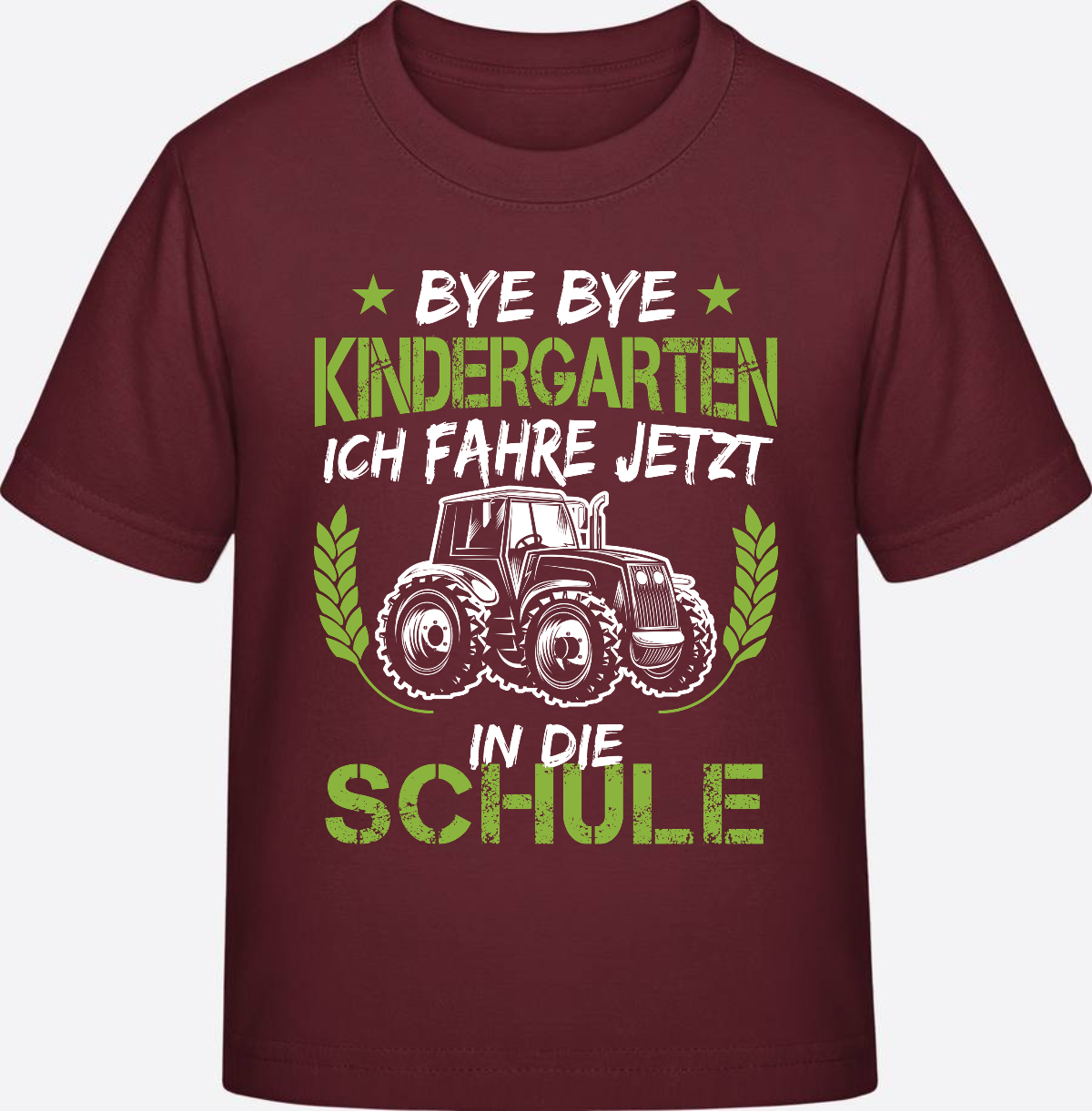 Einschulung T-Shirt Traktor – Bye Bye Kindergarten - Burgundy