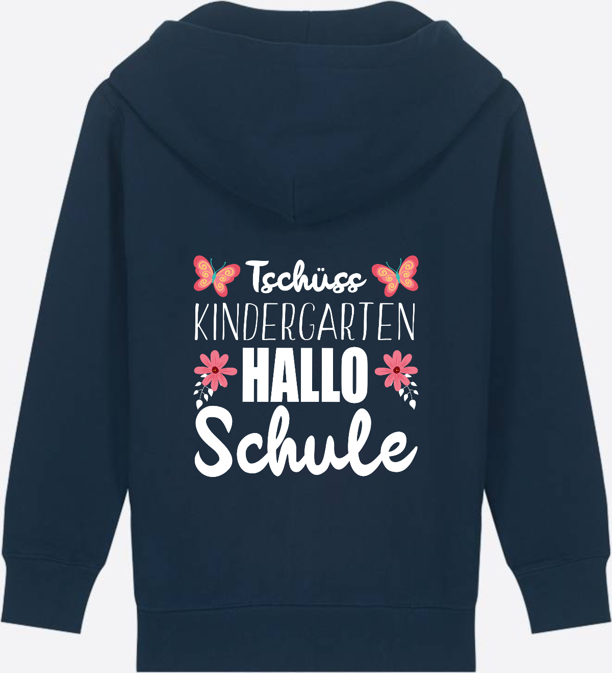 Einschulung Zip-Hoodie – Tschüss Kindergarten, Hallo Schule - French Navy