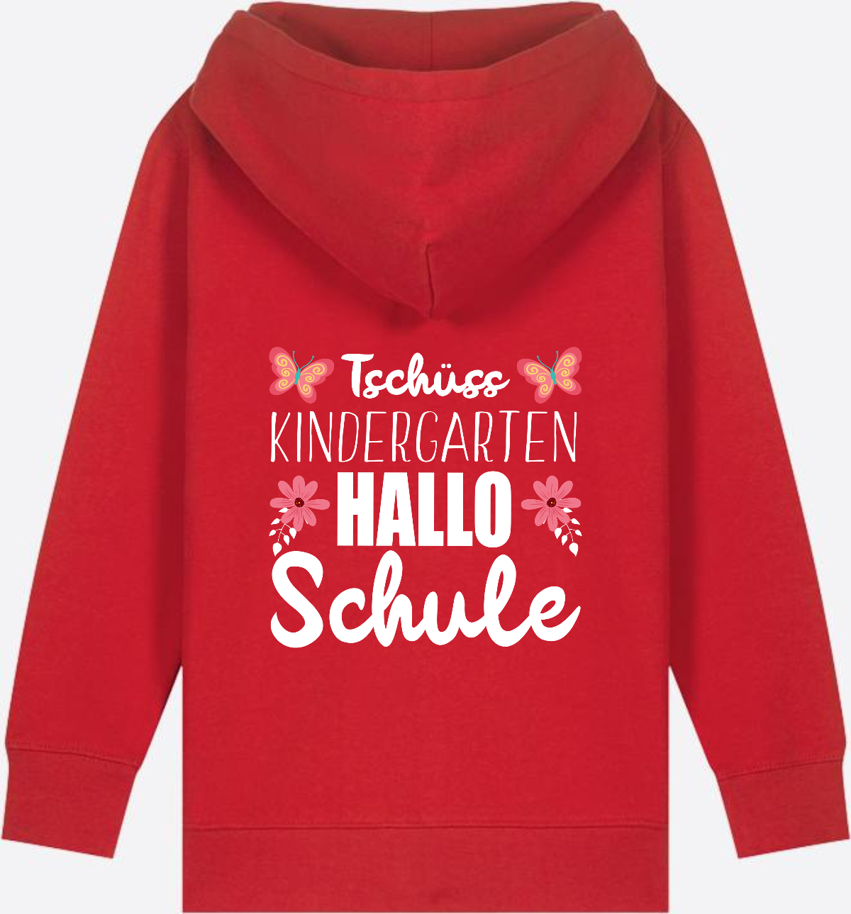 Einschulung Zip-Hoodie – Tschüss Kindergarten, Hallo Schule - Red