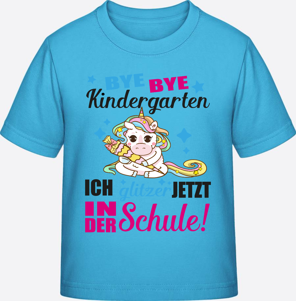 Einschulungs-T-Shirt Einhorn: Ich glitzer jetzt in der Schule - Aqua Blue