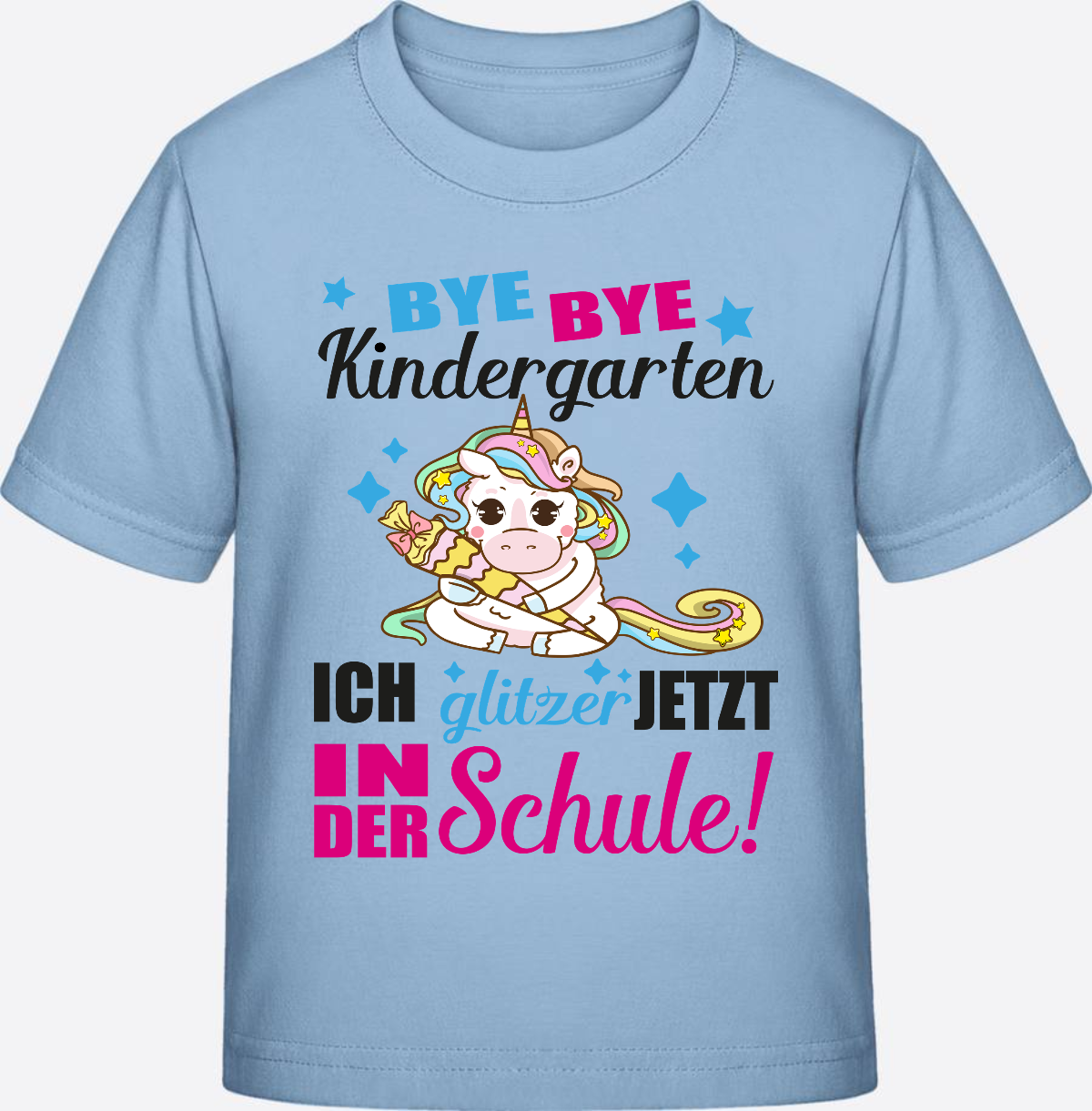 Einschulungs-T-Shirt Einhorn: Ich glitzer jetzt in der Schule - Blue Soul
