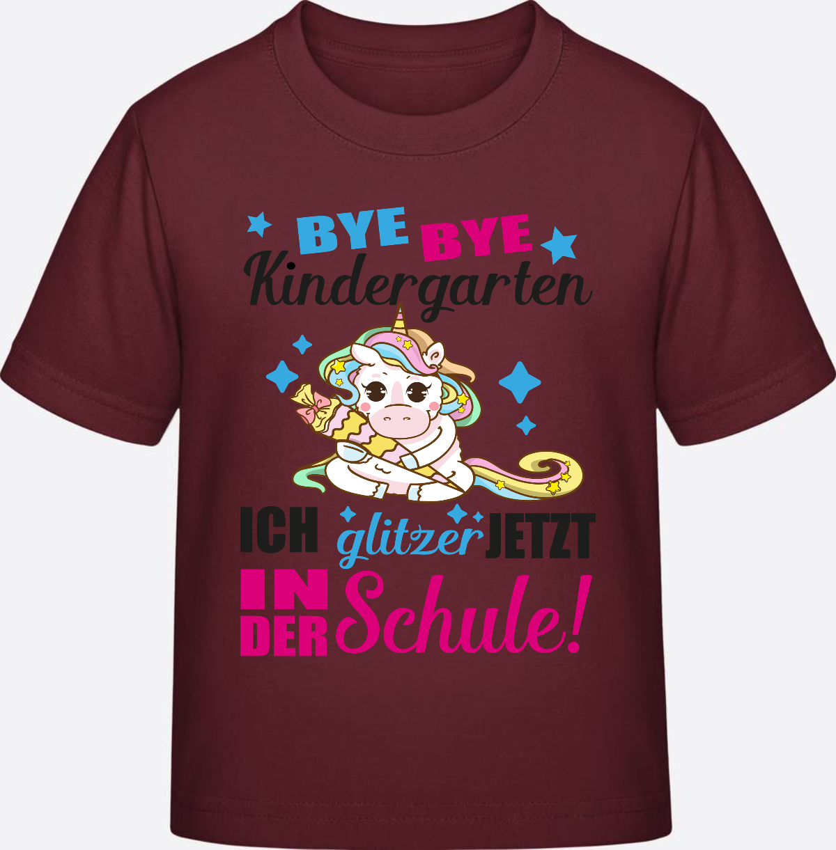 Einschulungs-T-Shirt Einhorn: Ich glitzer jetzt in der Schule - Burgundy