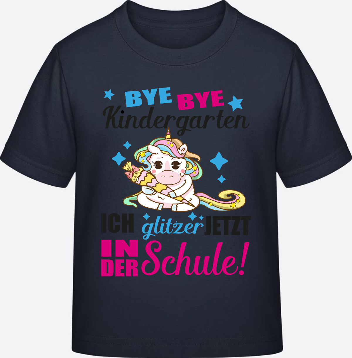 Einschulungs-T-Shirt Einhorn: Ich glitzer jetzt in der Schule - French Navy