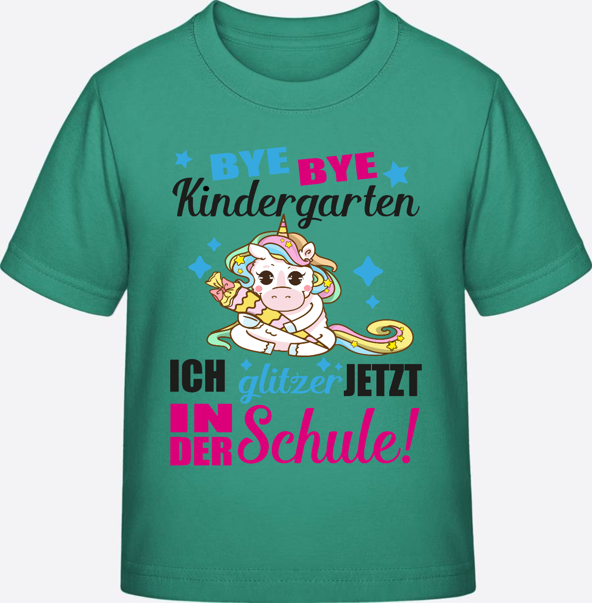 Einschulungs-T-Shirt Einhorn: Ich glitzer jetzt in der Schule - Go Green