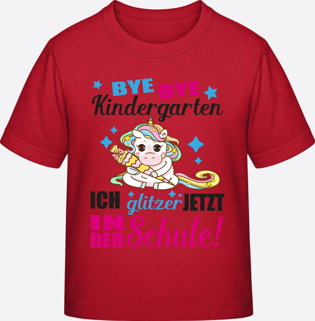 Einschulungs-T-Shirt Einhorn: Ich glitzer jetzt in der Schule - Red