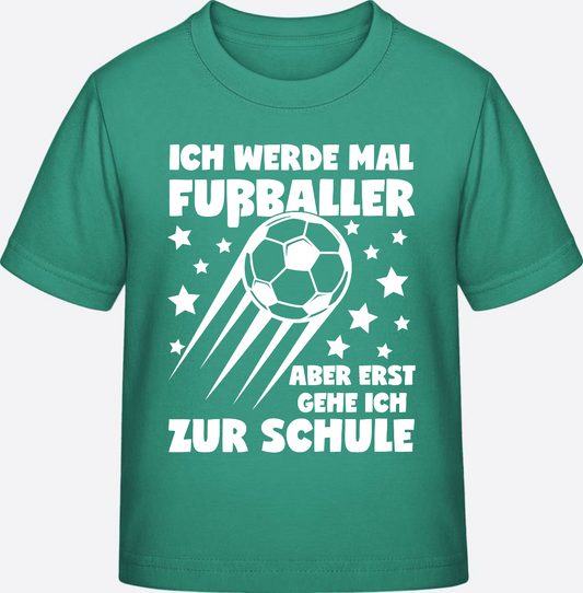 Einschulungs-T-Shirt mit Name – Erst Schule, dann Fußballer - Go Green
