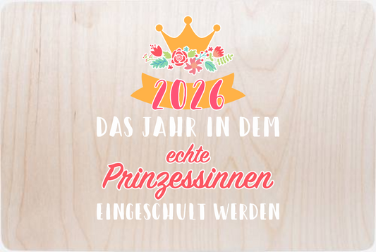 Erinnerungsbox Einschulung 2026: Prinzessin mit Name - Holz