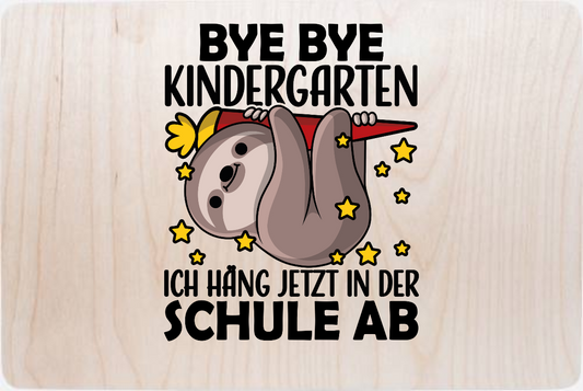 Erinnerungsbox Einschulung: Bye Bye Kindergarten mit Faultier - Holz